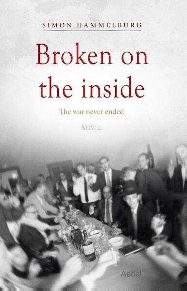 Broken on the inside - Simon Hammelburg (ISBN 9789402600292)