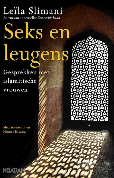 Seks en leugens - Leïla Slimani (ISBN 9789046823460)