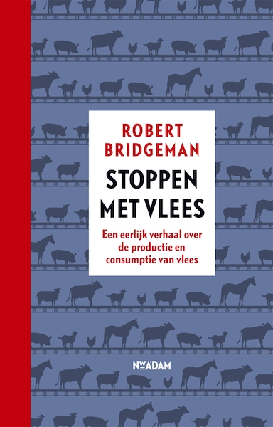 Stoppen met vlees - Robert Bridgeman (ISBN 9789046823620)