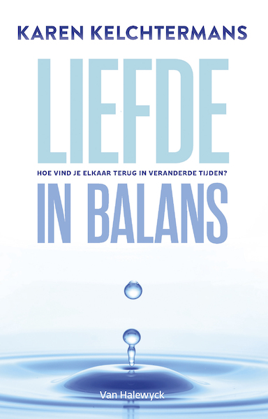 Liefde in balans (e-book) - Karen Kelchtermans (ISBN 9789461318893)