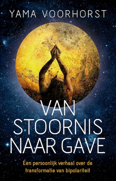 Van stoornis naar gave - Yama Voorhorst (ISBN 9789020215557)