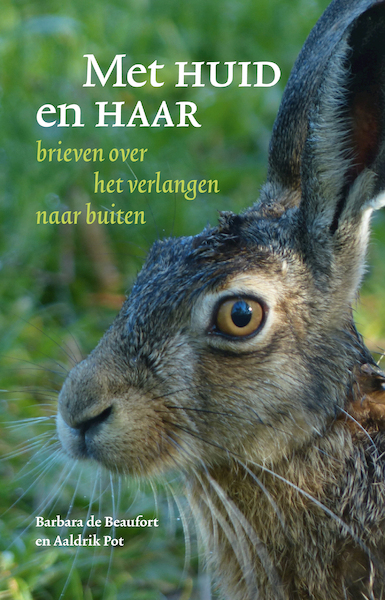 Met huid en haar - Barbara de Beaufort, Aaldrik Pot (ISBN 9789493170018)