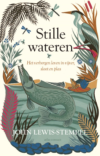 Stille wateren - John Lewis-Stempel (ISBN 9789045039718)