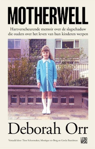 Motherwell - Deborah Orr (ISBN 9789048857296)