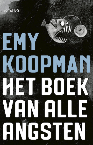Het boek van alle angsten - Emy Koopman (ISBN 9789044634235)
