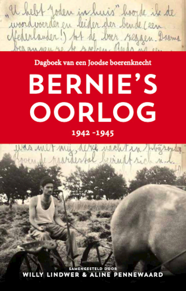 Bernie's oorlog - (ISBN 9789064461262)