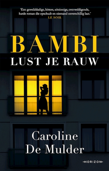 Bambi vreet je op - Caroline De Mulder (ISBN 9789464101201)