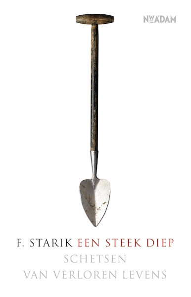 Een steek diep - F. Starik (ISBN 9789046811405)