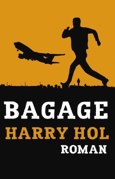 Bagage - Harry Hol (ISBN 9789020410785)