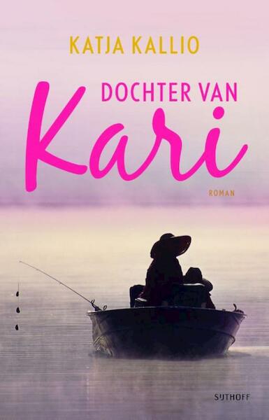 Dochter van Kari - Katja Kallio (ISBN 9789021804262)