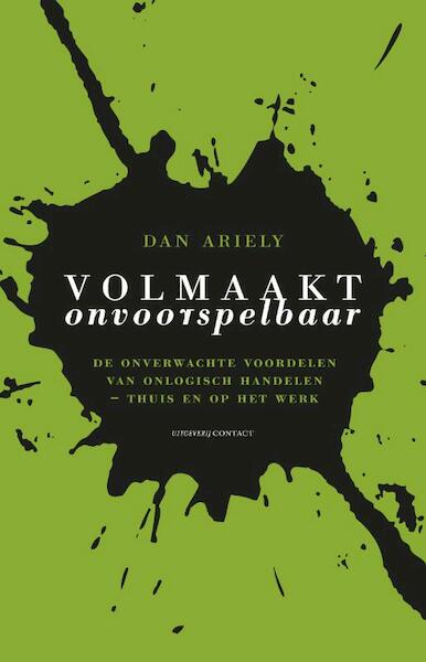 Volmaakt onvoorspelbaar - Dan Ariely (ISBN 9789025436421)