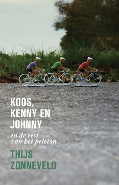 Koos, Kenny en Johnny - Thijs Zonneveld (ISBN 9789020413717)