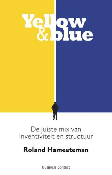 Yellow & Blue - Roland Hammeeteman (ISBN 9789047004653)