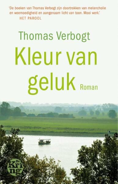 Kleur van geluk - Thomas Verbogt (ISBN 9789491567070)
