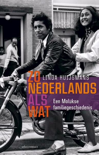 Zo Nederlands als wat - Linda Huijsmans (ISBN 9789045023007)