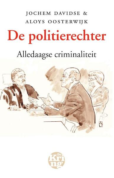 De politierechter - Jochem Davidse (ISBN 9789491567261)