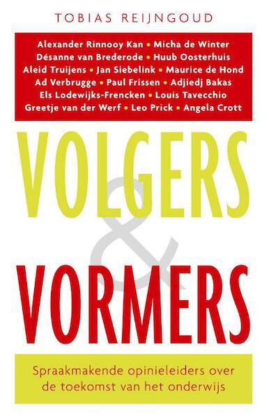 Volgers en vormers - Tobias Reijngoud (ISBN 9789088030314)