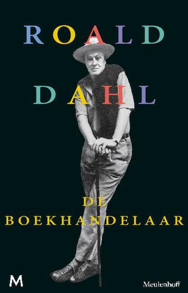 De boekhandelaar - Roald Dahl (ISBN 9789460238611)