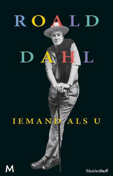 Iemand als u - Roald Dahl (ISBN 9789460238482)