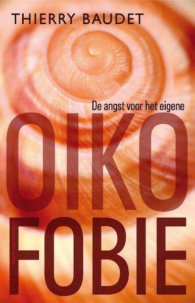 Oikofobie - Thierry Baudet (ISBN 9789035140004)