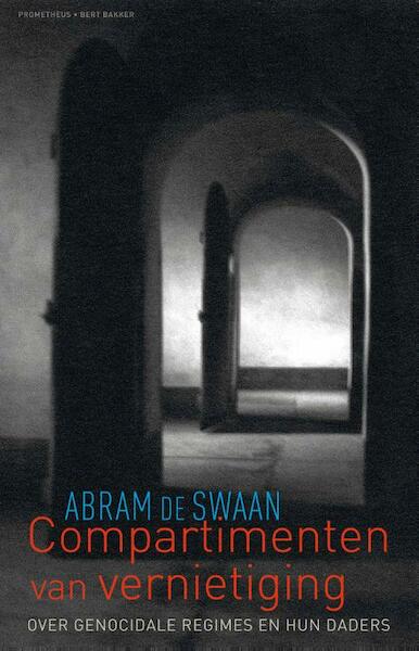 Compartimenten van vernietiging - Abram de Swaan (ISBN 9789035140813)