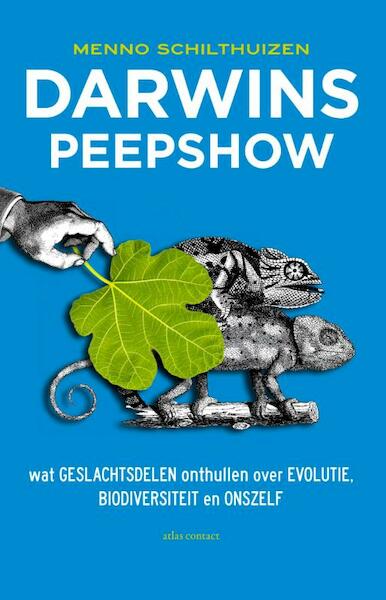 Darwins peepshow - Menno Schilthuizen (ISBN 9789045024493)