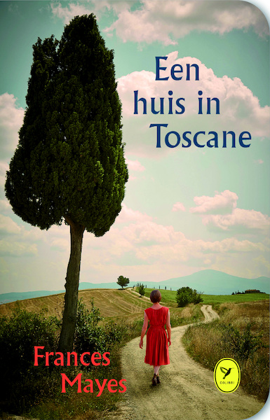 Een huis in Toscane - Frances Mayes (ISBN 9789462370760)
