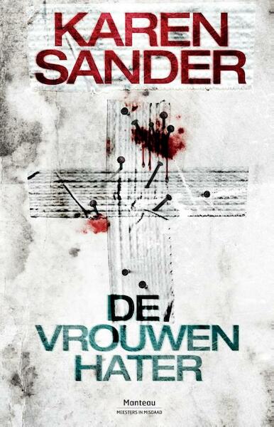 De vrouwenhater - Karen Sander (ISBN 9789460414350)