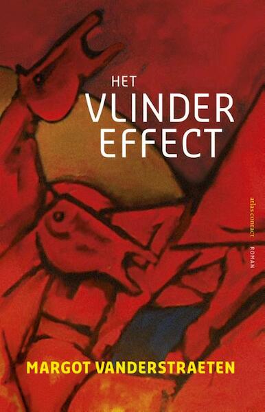 Het vlindereffect - Margot Vanderstraeten (ISBN 9789025444303)