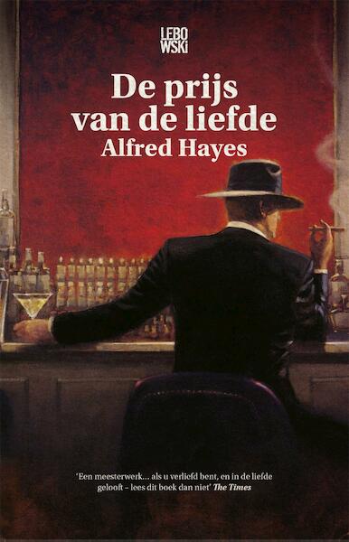 De prijs van de liefde - Alfred Hayes (ISBN 9789048818792)