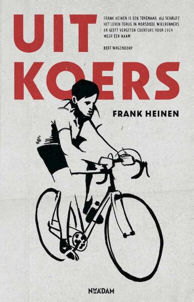 Uit koers - Frank Heinen (ISBN 9789046819616)
