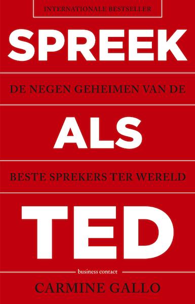 Spreek als TED - Carmine Gallo (ISBN 9789047008453)