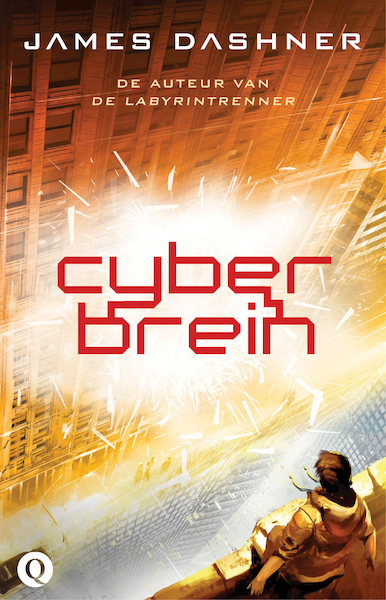 Cyberbrein - James Dashner (ISBN 9789021400099)