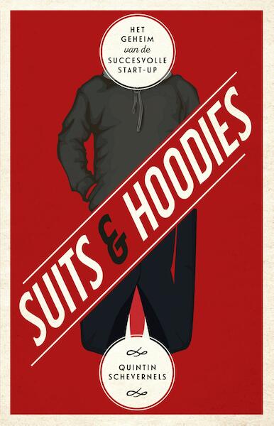 Suits en Hoodies - Quintin Schevernels (ISBN 9789047008811)