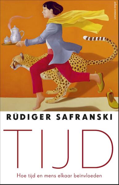 Tijd - Rüdiger Safranski (ISBN 9789045031279)