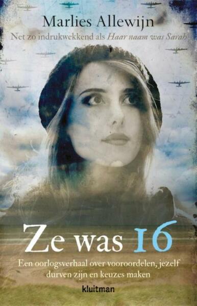 Ze was 16 - Marlies Allewijn (ISBN 9789020633092)
