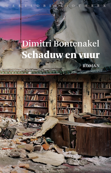 Schaduw en vuur - Dimitri Bontenakel (ISBN 9789028442399)