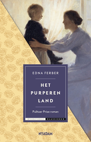 Het purperen land - Edna Ferber (ISBN 9789046821633)