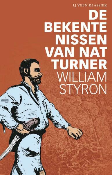 De bekentenissen van Nat Turner - William Styron (ISBN 9789020415261)