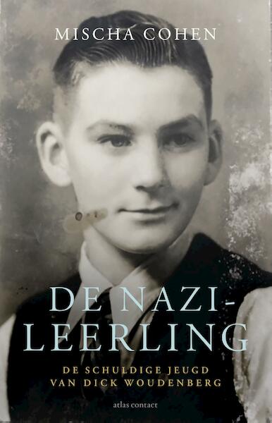 De nazi-leerling - Mischa Cohen (ISBN 9789045029719)