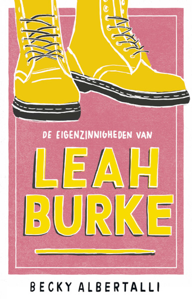 De eigenzinnigheden van Leah Burke - Becky Albertalli (ISBN 9789463491235)
