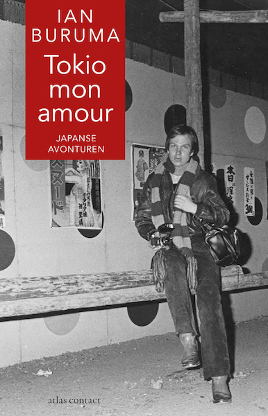 Tokio mon amour - Ian Buruma (ISBN 9789045030494)