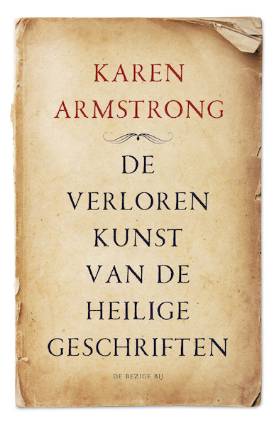 De verloren kunst van de heilige geschriften - Karen Armstrong (ISBN 9789403166308)