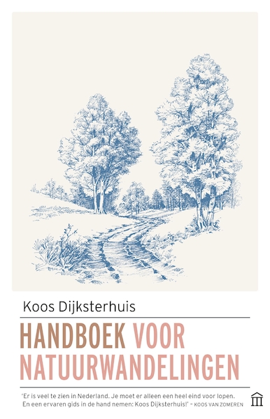 Handboek voor natuurwandelingen - Koos Dijksterhuis (ISBN 9789046707364)