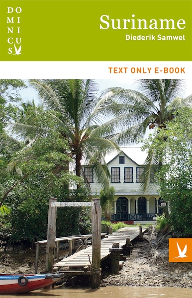 Suriname - Diederik Samwel (ISBN 9789025764982)