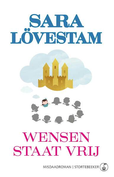Wensen staat vrij - Sara Lövestam (ISBN 9789492750136)