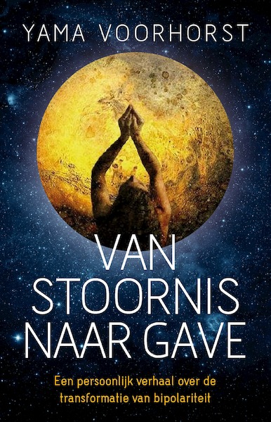 Van stoornis naar gave - Yama Voorhorst (ISBN 9789020216097)