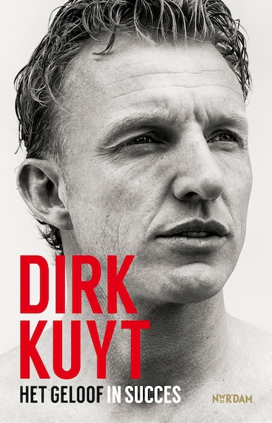 Dirk Kuyt - Dirk Kuyt, Jaap de Groot (ISBN 9789046826461)