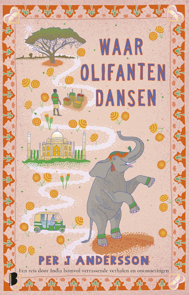 Waar olifanten dansen - Per J Andersson (ISBN 9789022590157)