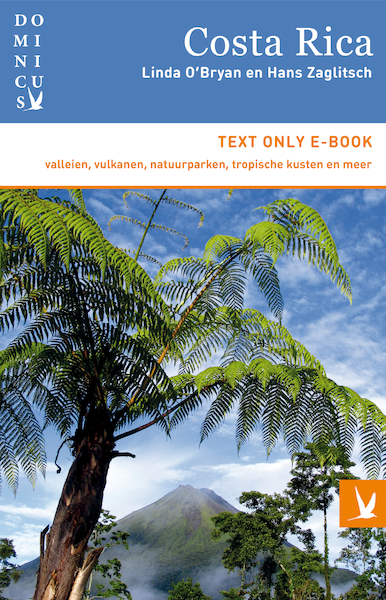 Costa Rica - Linda O'Bryan, Hans Zaglitsch (ISBN 9789025764296)